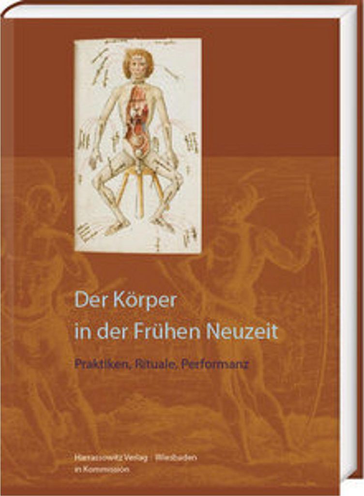 Der Körper in der Frühen Neuzeit