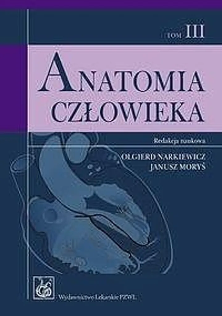 Anatomia Człowieka Vol. 3 : guide anatomique détaillé édition polonaise