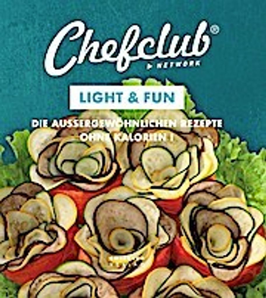 LIGHT & FUN: DIE AUSSERGEWÖHNLICHEN REZEPTE OHNE KA... Book