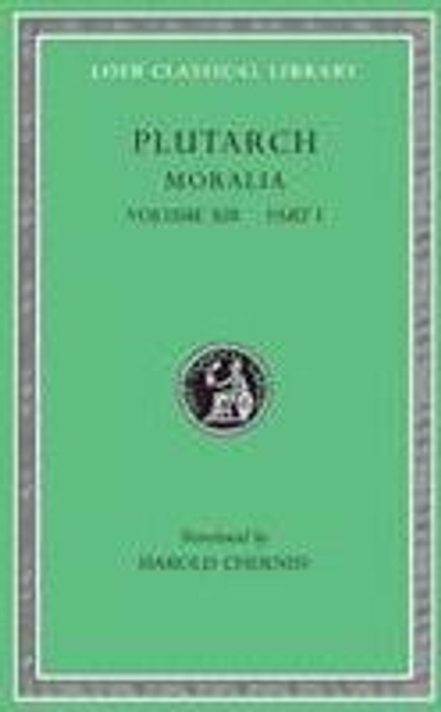 Moralia Volume Xiii Part 1 – Lingua: Inglese