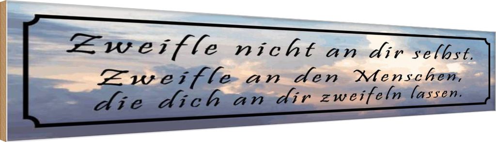 vianmo Holzschild 10x46 cm Zweifle nicht an dir selbst Spruch Zitat