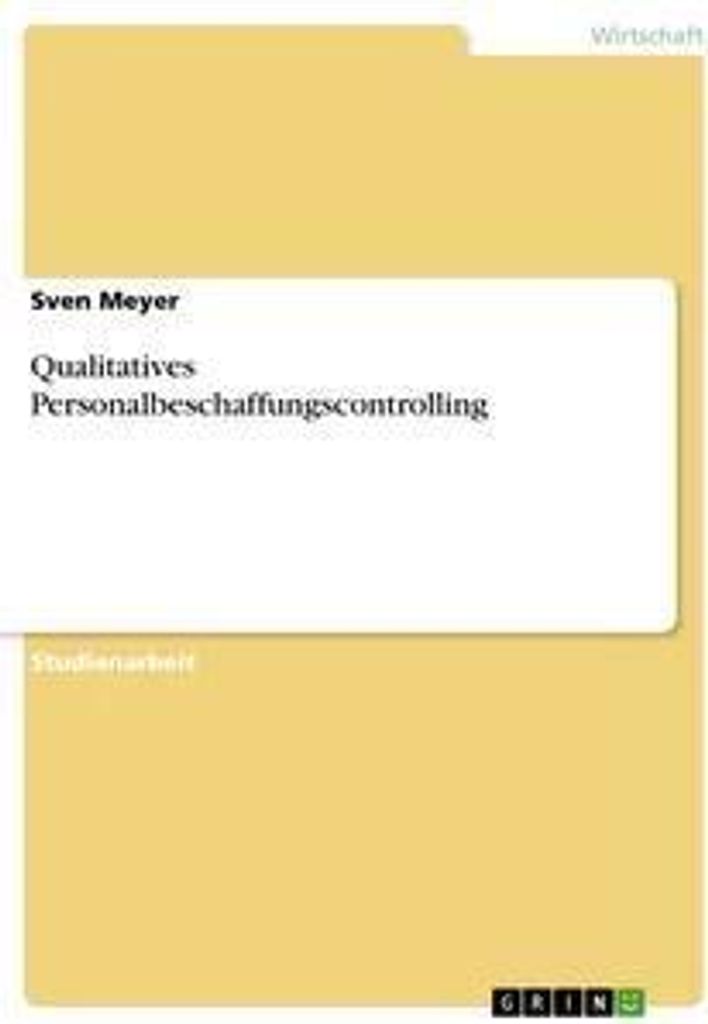 Qualitatives Personalbeschaffungscontrolling