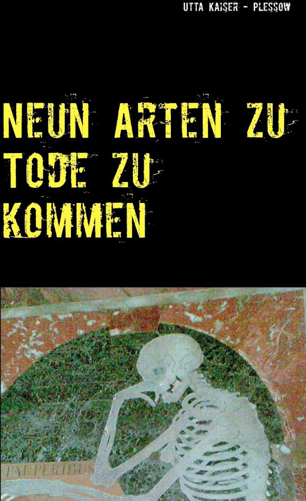 Neun Arten zu Tode zu kommen