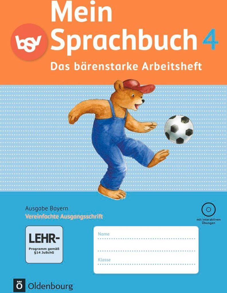 Mein Sprachbuch 4. Jahrgangsstufe. Das bärenstarke Arbeitsheft. Ausgabe Bayern