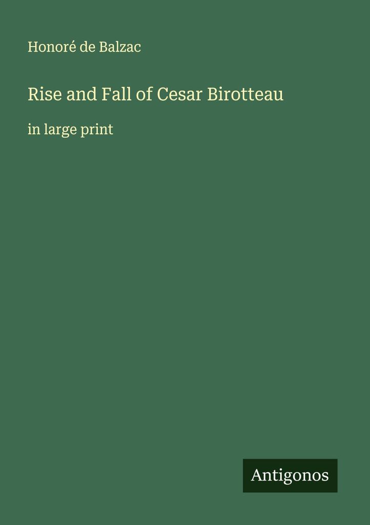 Rise and Fall of Cesar Birotteau