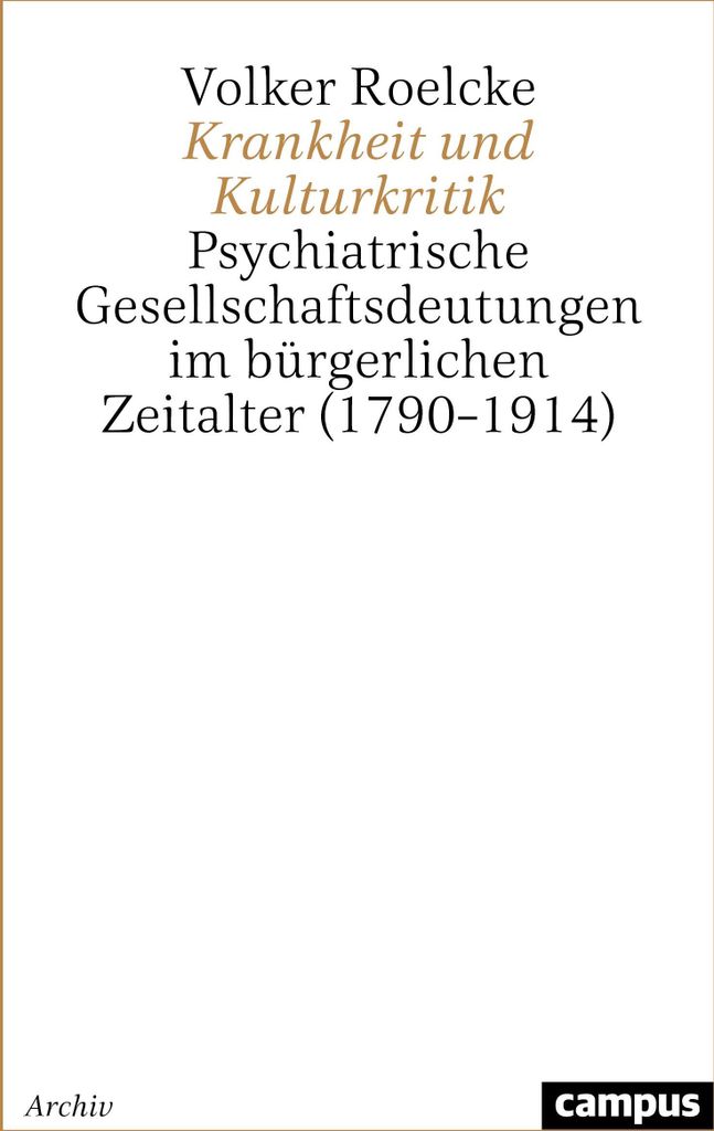 Krankheit und Kulturkritik