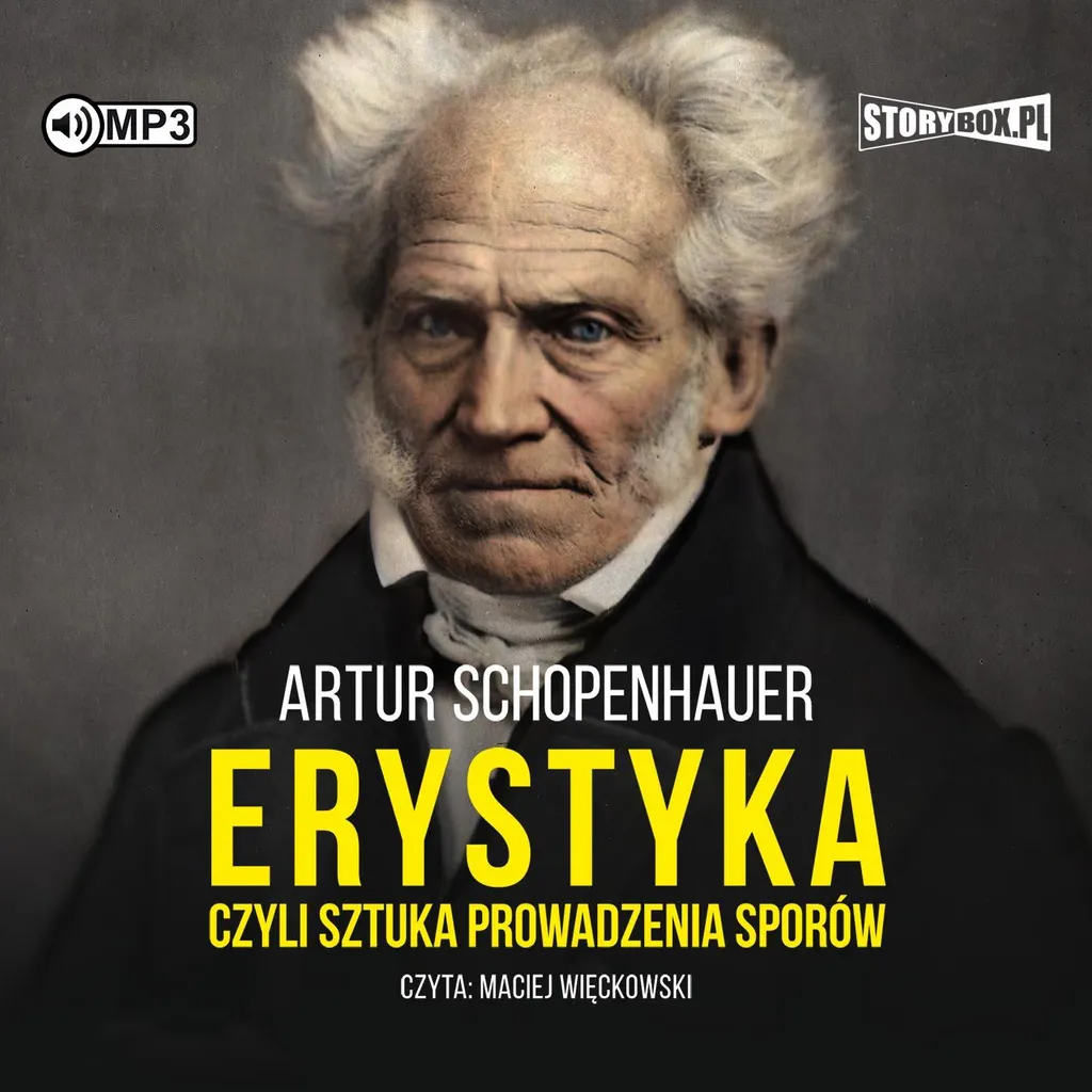 Erystyka Schopenhauer Libro Polacco: L'Arte di Avere Sempre Ragione
