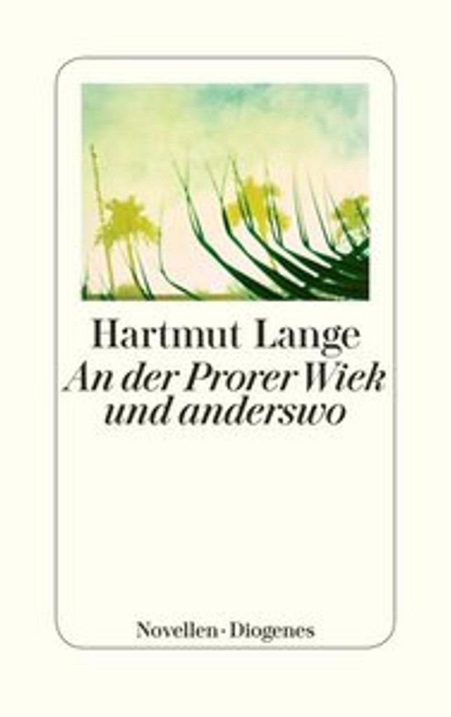 An der Prorer Wiek und anderswo