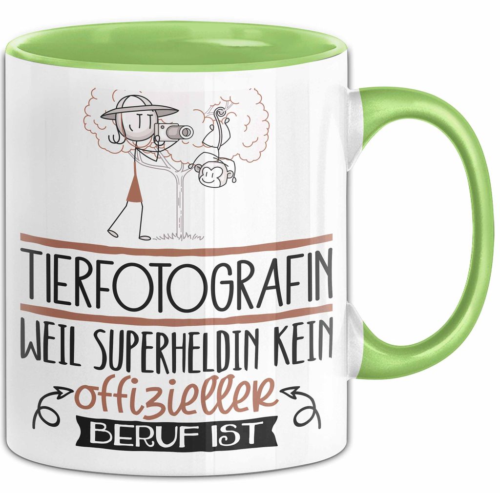 Tierfotografin Geschenk Tasse Lustiger Spruch Tierfotografin Weil Superheldin Kein Offizieller Beruf Ist Geschenkidee (Grün)