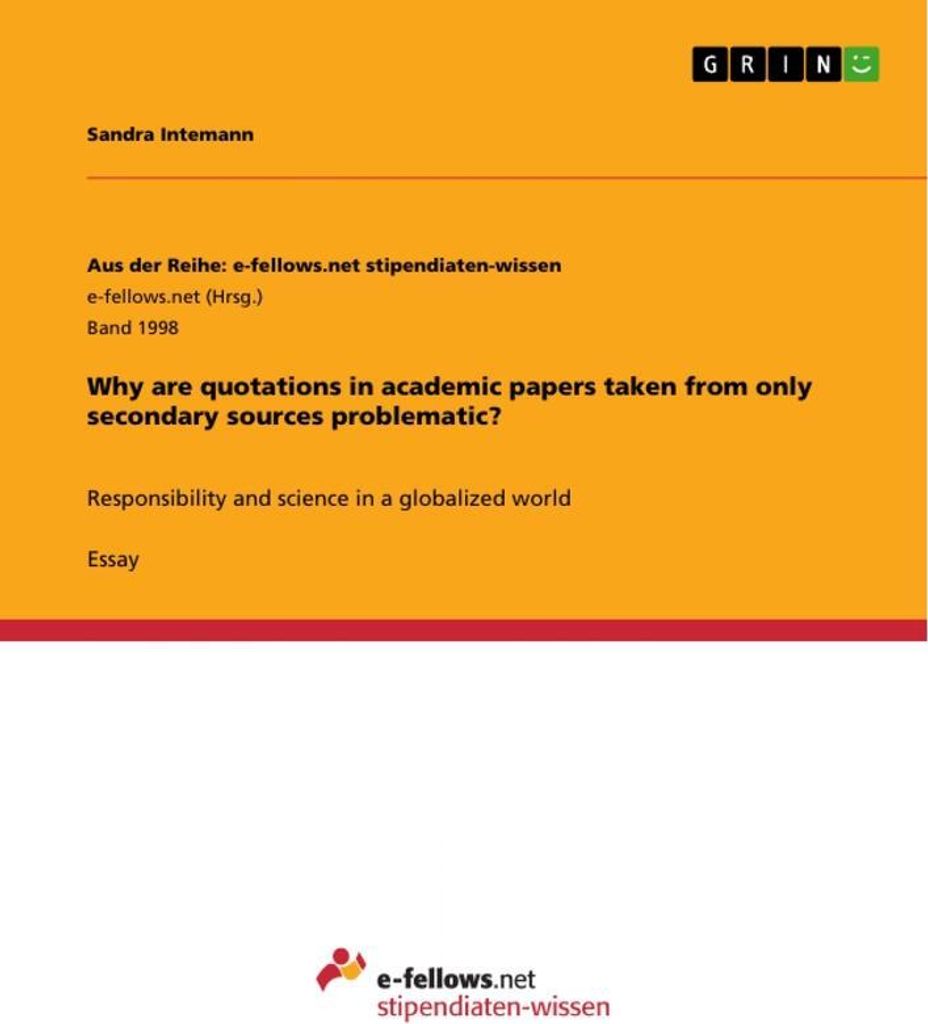 Why are quotations in academic papers taken from only secondary sources problematic?