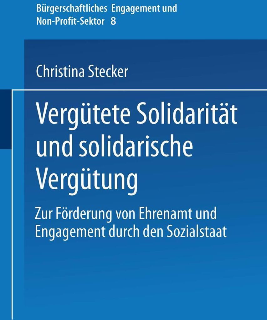 Vergütete Solidarität und solidarische Vergütung