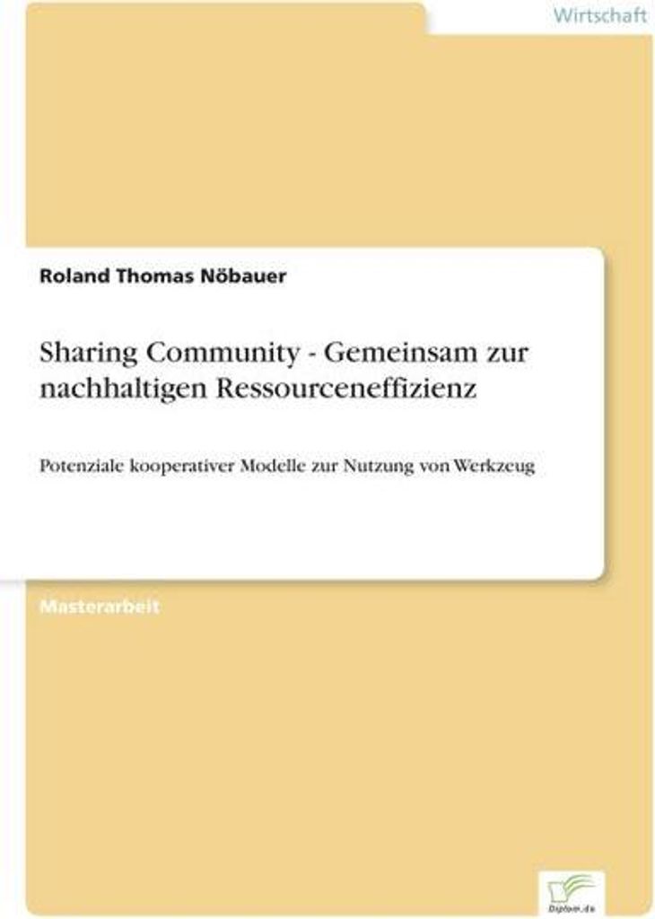 Sharing Community - Gemeinsam zur nachhaltigen Ressourceneffizienz