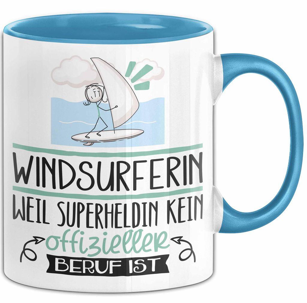 Windsurferin Geschenk Tasse Lustiger Spruch Windsurferin Weil Superheldin Kein Offizieller Beruf Ist Geschenkidee (Blau)