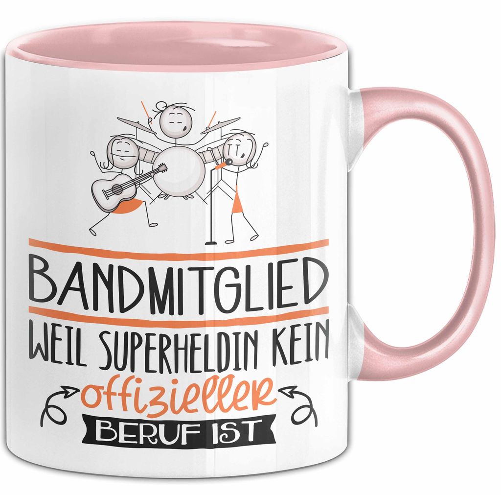 Bandmitglied Geschenk Tasse Lustiger Spruch Bandmitglied Weil Superheldin Kein Offizieller Beruf Ist Geschenkidee (Rosa)