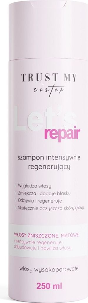 Trust My Sister Intensiv-Reparaturshampoo für stark poröses Haar, 250 ml