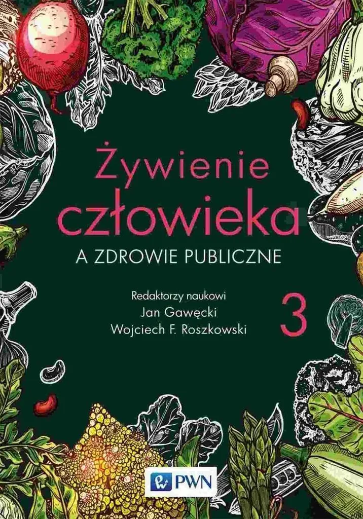Nutrition humaine et santé publique Vol 3 par Jan Gawęcki livre polonais