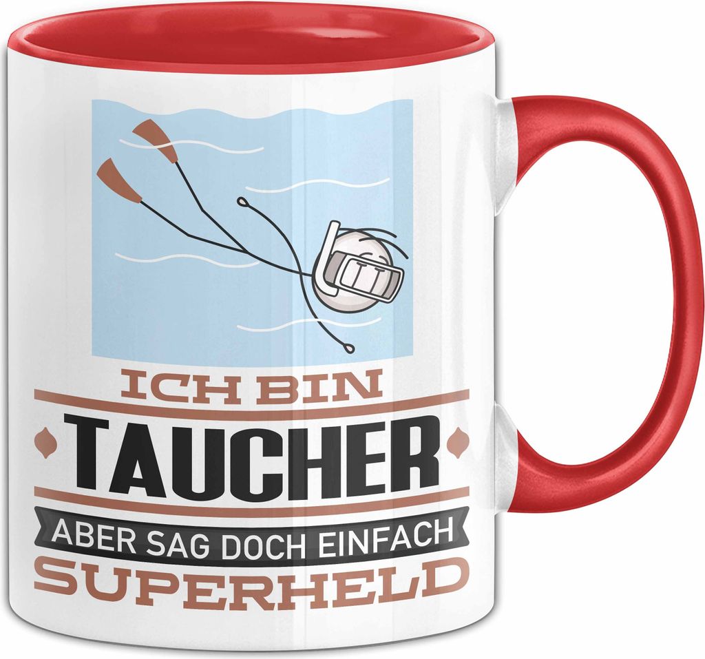 Taucher Geschenk Tasse Ich Bin Taucher Aber Sag Doch Einfach Superheld Lustige Geschenkdiee für Taucher Kaffee-Becher (Rot)