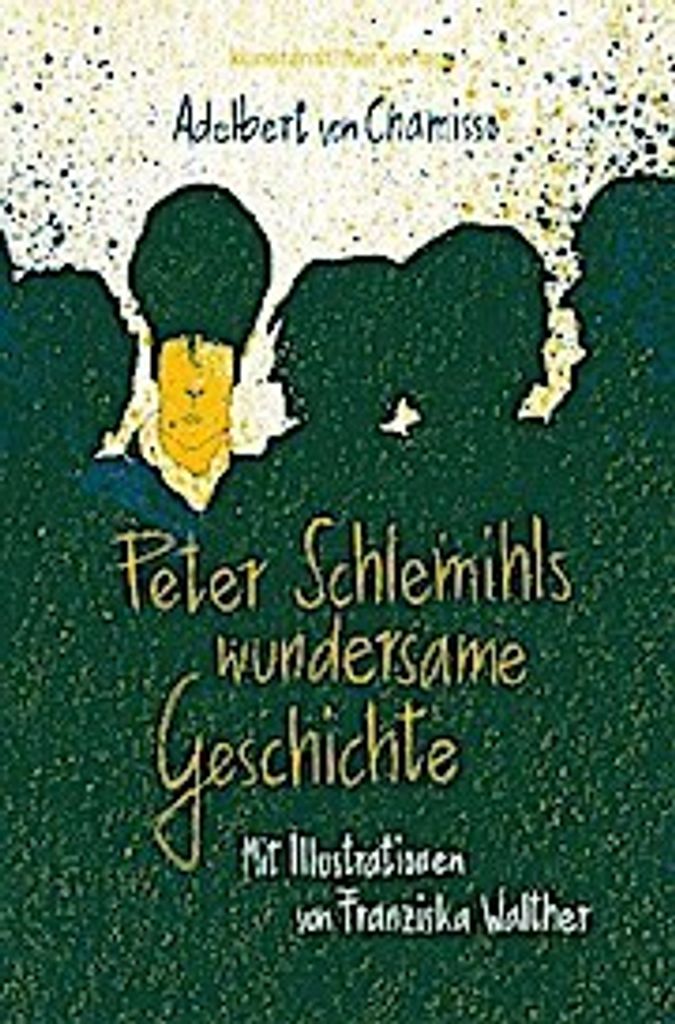 Peter Schlemihls wundersame Geschichte