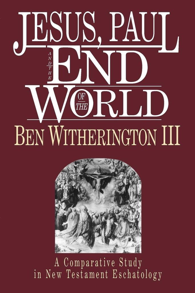 Jesus, Paulus und das Ende der Welt