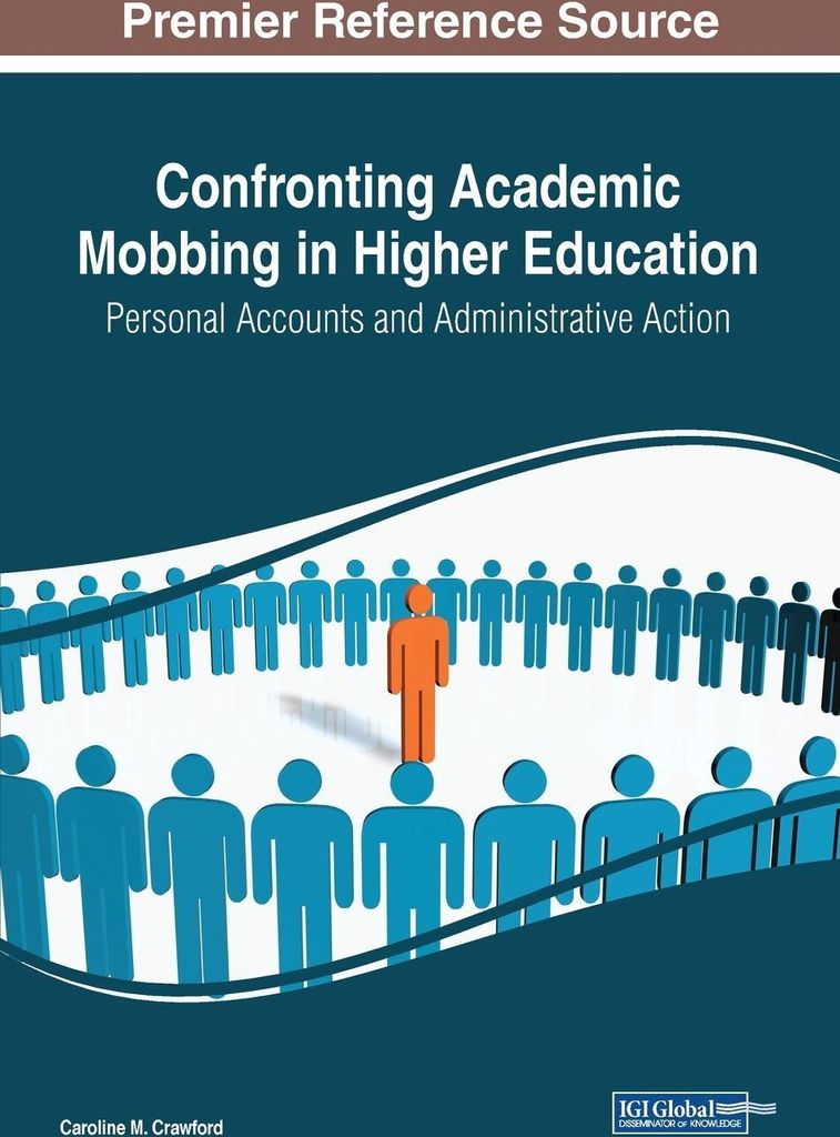 Confronting Academic Mobbing in Higher Education