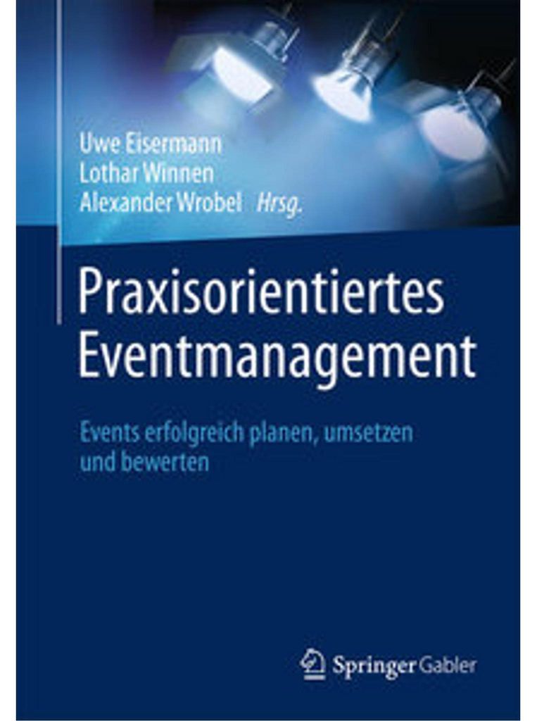 Praxisorientiertes Eventmanagement
