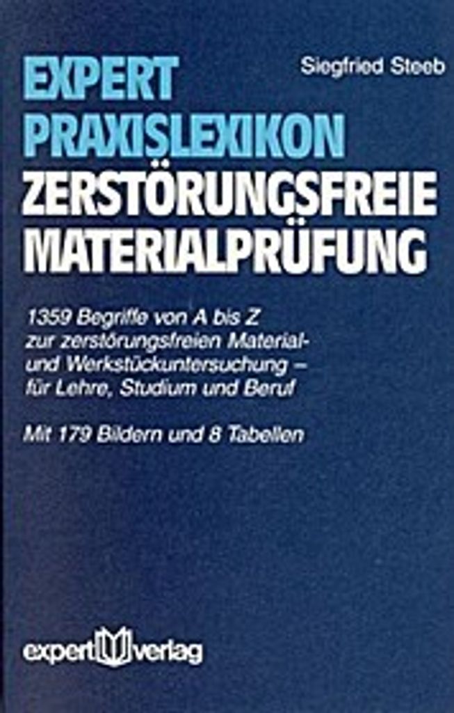 Expert Praxislexikon zerstörungsfreie Materialprüfung