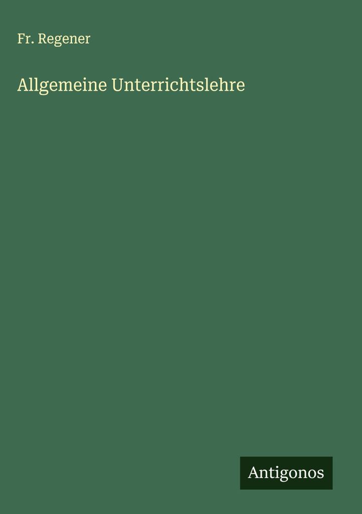 Allgemeine Unterrichtslehre