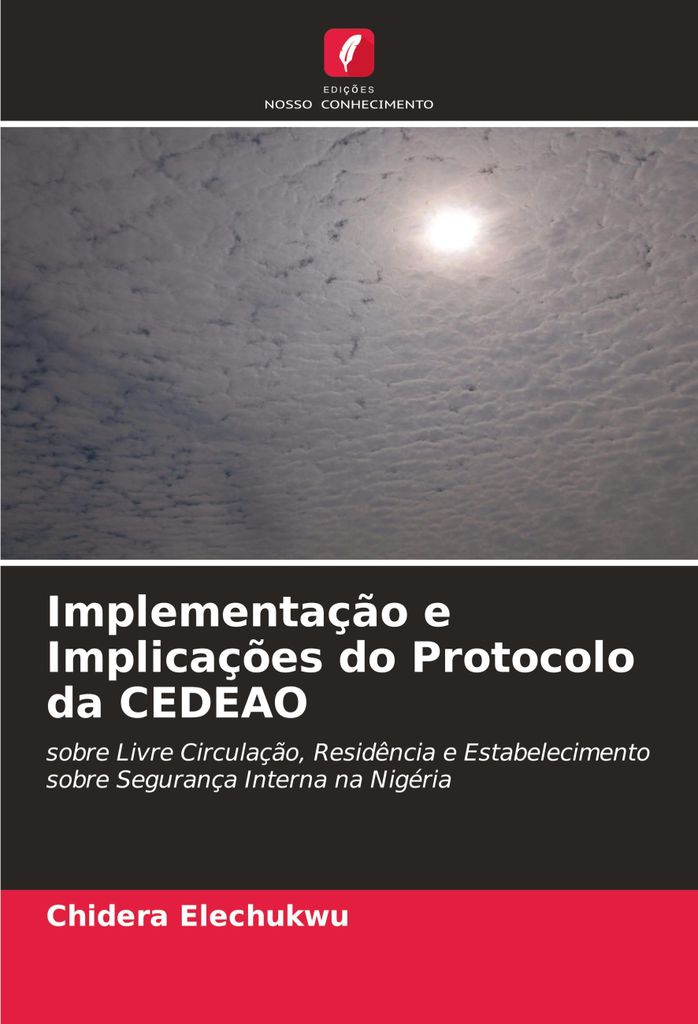 Implementação e Implicações do Protocolo da CEDEAO