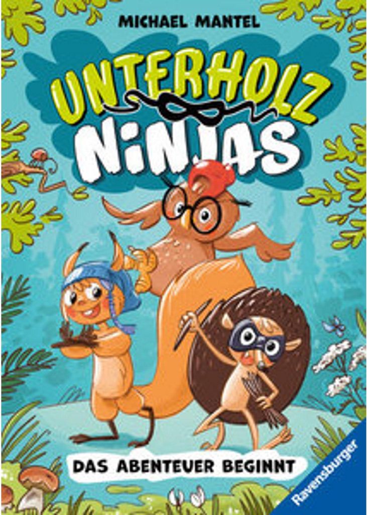 Ravensburger Unterholz-Ninjas, Band 1: Das Abenteuer beginnt - tierisch witziges Kinderbuch ab 8 Jahre über mutige Waldtiere