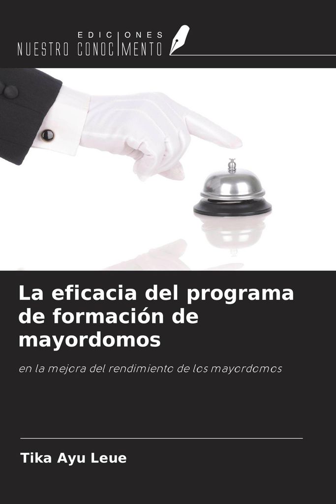 La eficacia del programa de formación de mayordomos