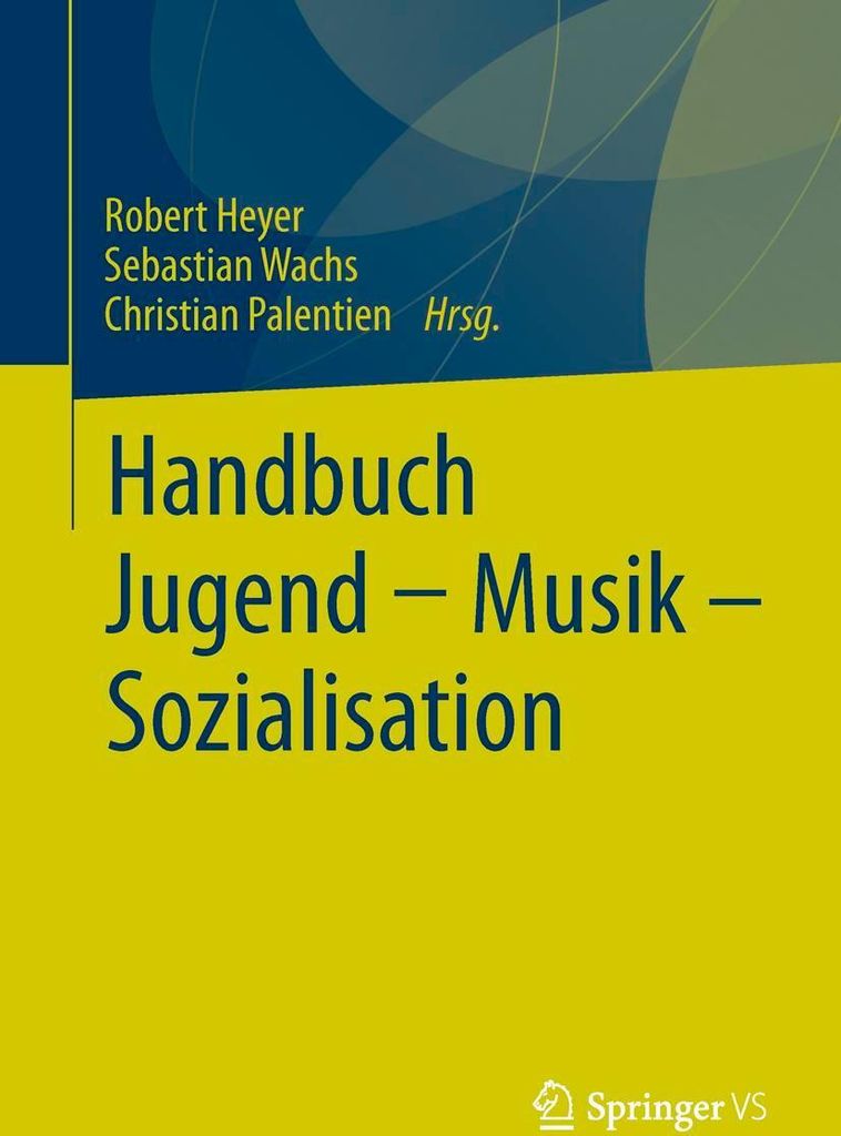 Handbuch Jugend - Musik - Sozialisation