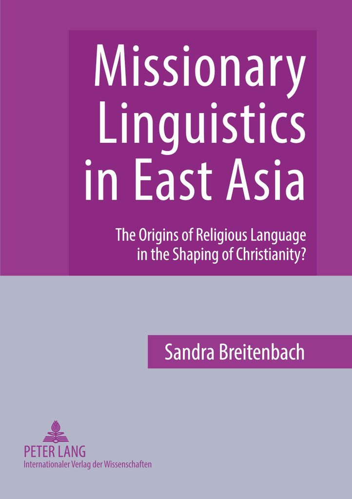 Missionary Linguistics in East Asia