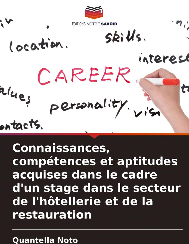 Connaissances, compétences et aptitudes acquises dans le cadre d'un stage dans le secteur de l'hôtellerie et de la restauration