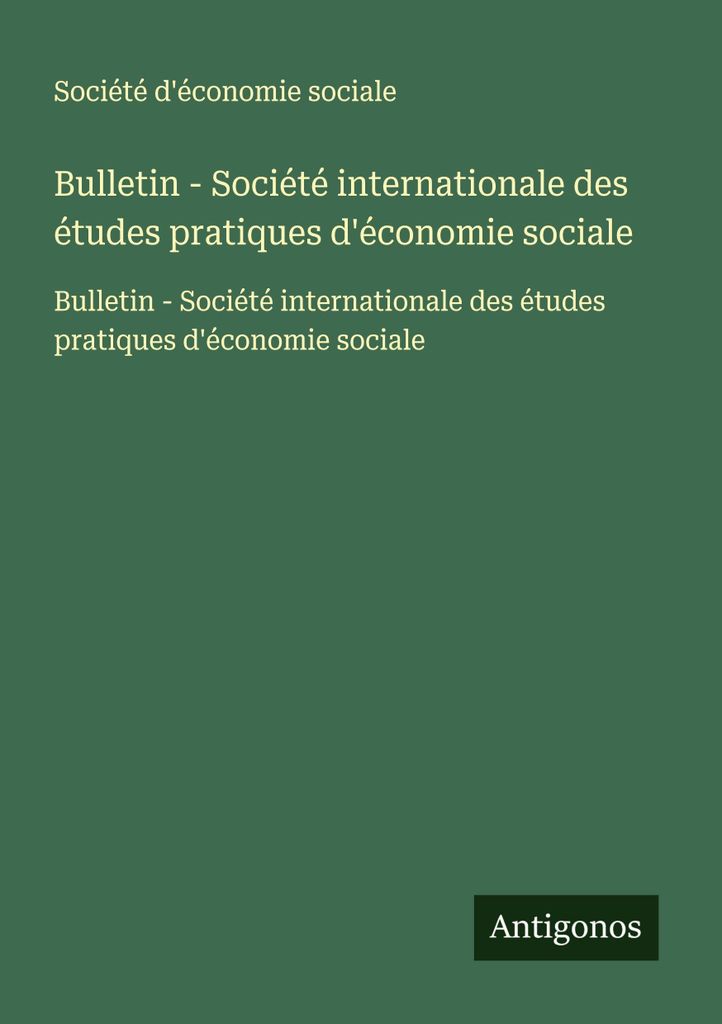 Bulletin - International Society for Practical Studies in Social Economy