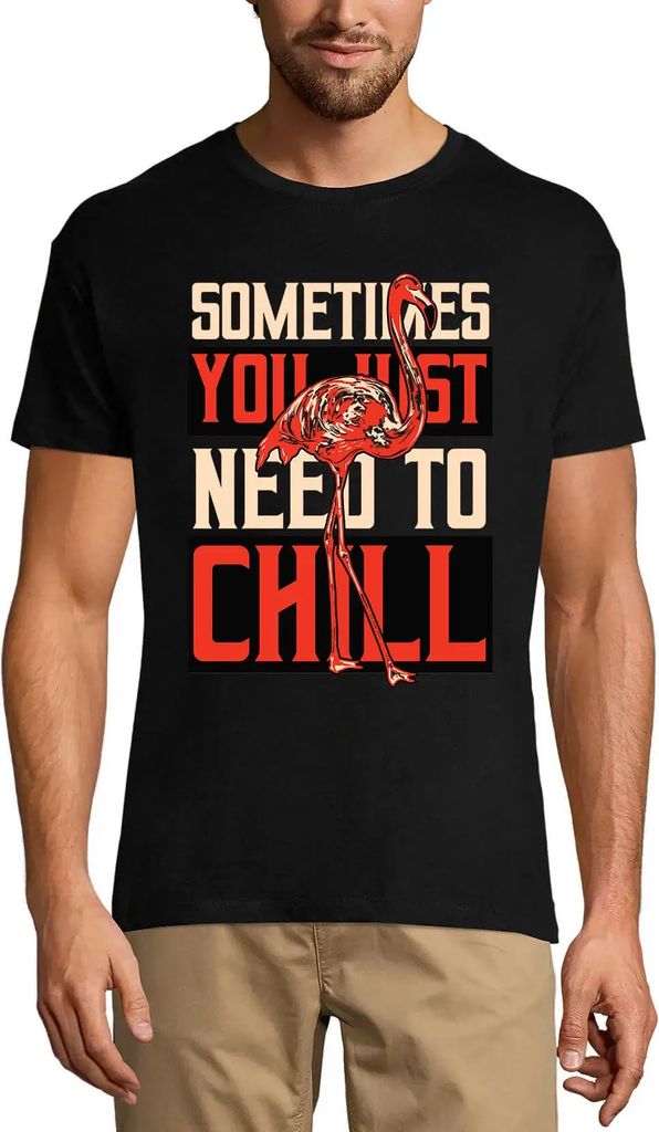Herren Grafik T-Shirt Manchmal muss man sich einfach entspannen Flamingo – Sometimes You Just Need To Chill Flamingo – Öko-Verantwortlich Vintage