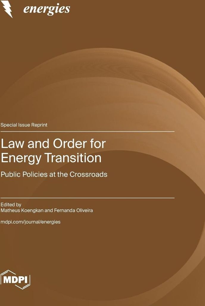 Law and Order for Energy Transition