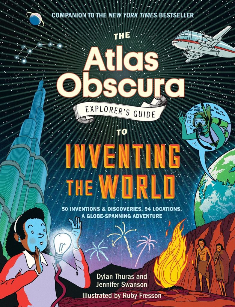 Der Atlas Obscura Explorer's Guide zur Erfindung der Welt