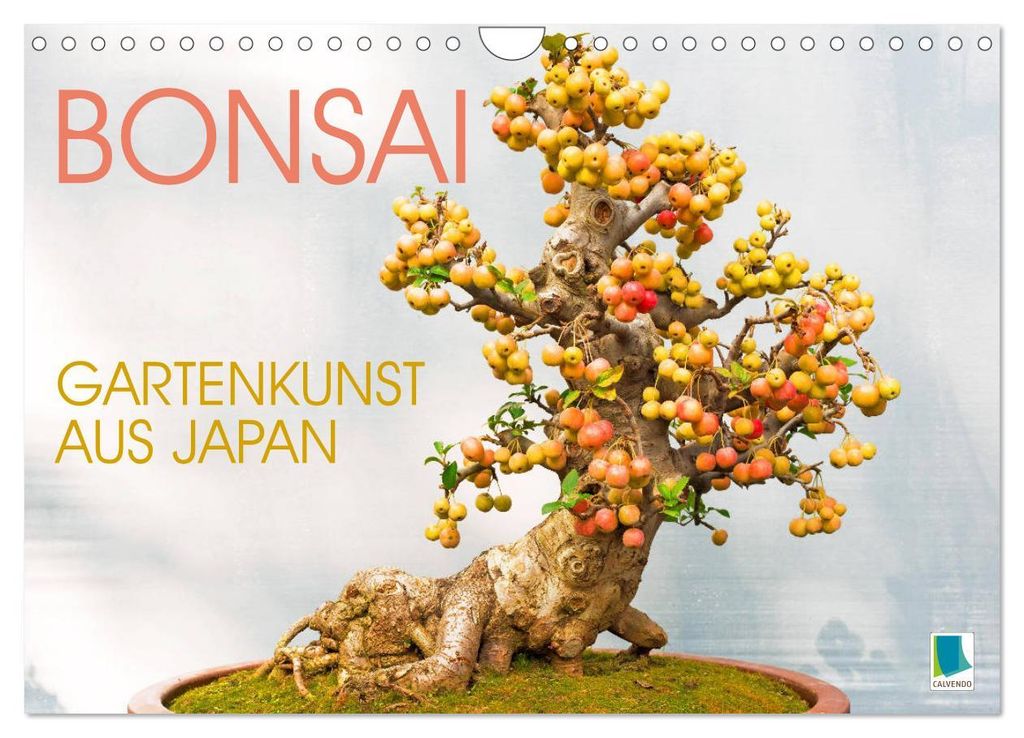 Gartenkunst aus Japan: Bonsai (Wandkalender 2027 DIN A4 quer), CALVENDO Monatskalender