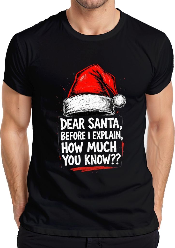 Dear Santa before I explain how much lustig Weihnachten Mütze Herren T-Shirt, Schwarz, 3XL