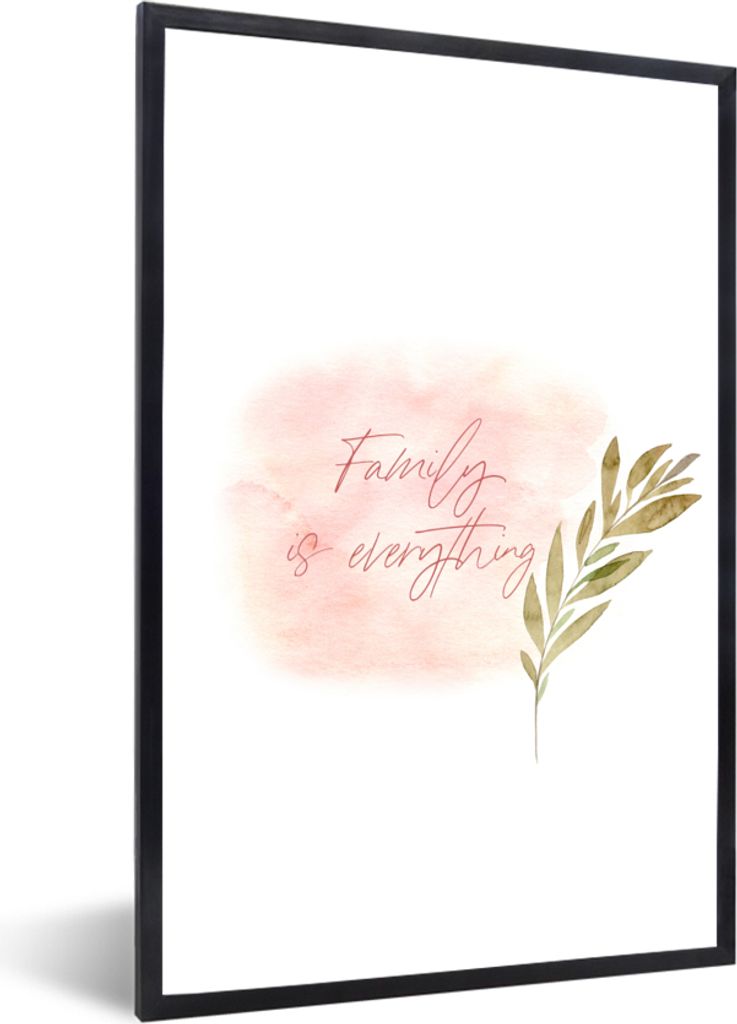 MuchoWow Gerahmtes Poster Familie - Zitate - Familie ist alles - Sprichwörter 20x30 cm - Poster mit Schwarzem Bilderrahmen Wandposter Rahmen Fot...