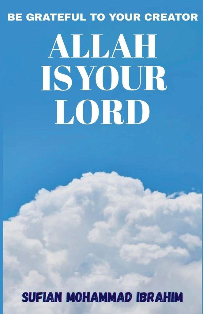 Your Lord Is Allah