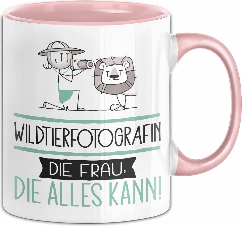 Wildtierfotografin Geschenk Tasse Becher Die Frau Die Allen Kann Geschenkidee für eine Wildtierfotografin Lustig (Rosa)