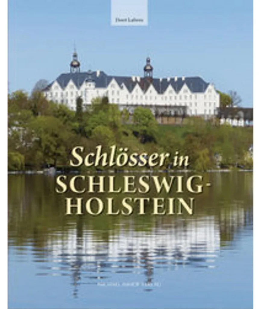 Beau Livre Photo Châteaux du Schleswig-Holstein : Art et Histoire de l'Allemagne
