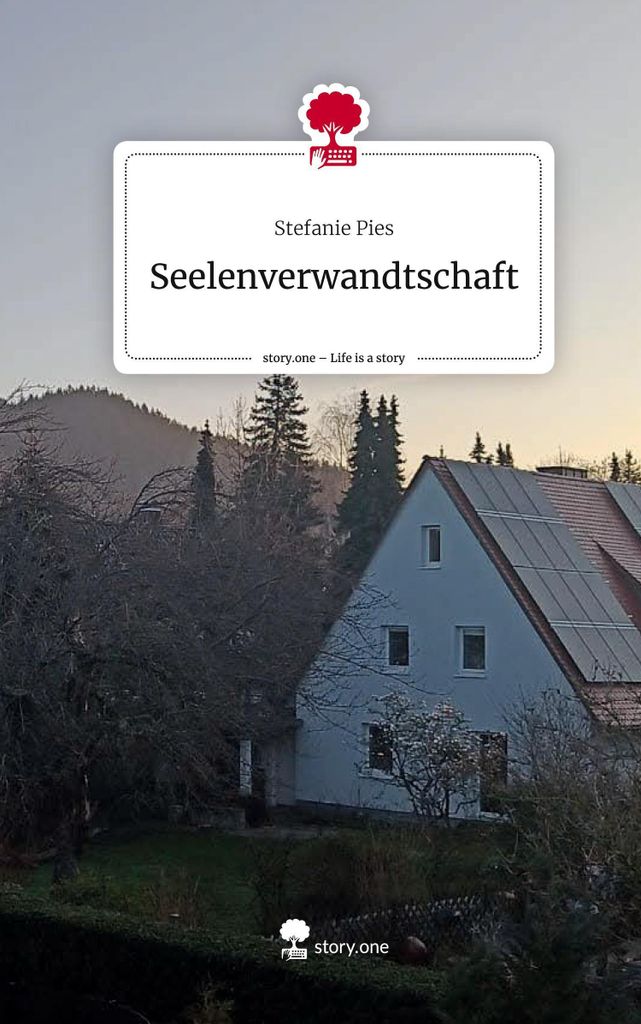 Seelenverwandtschaft. Life is a Story - story.one