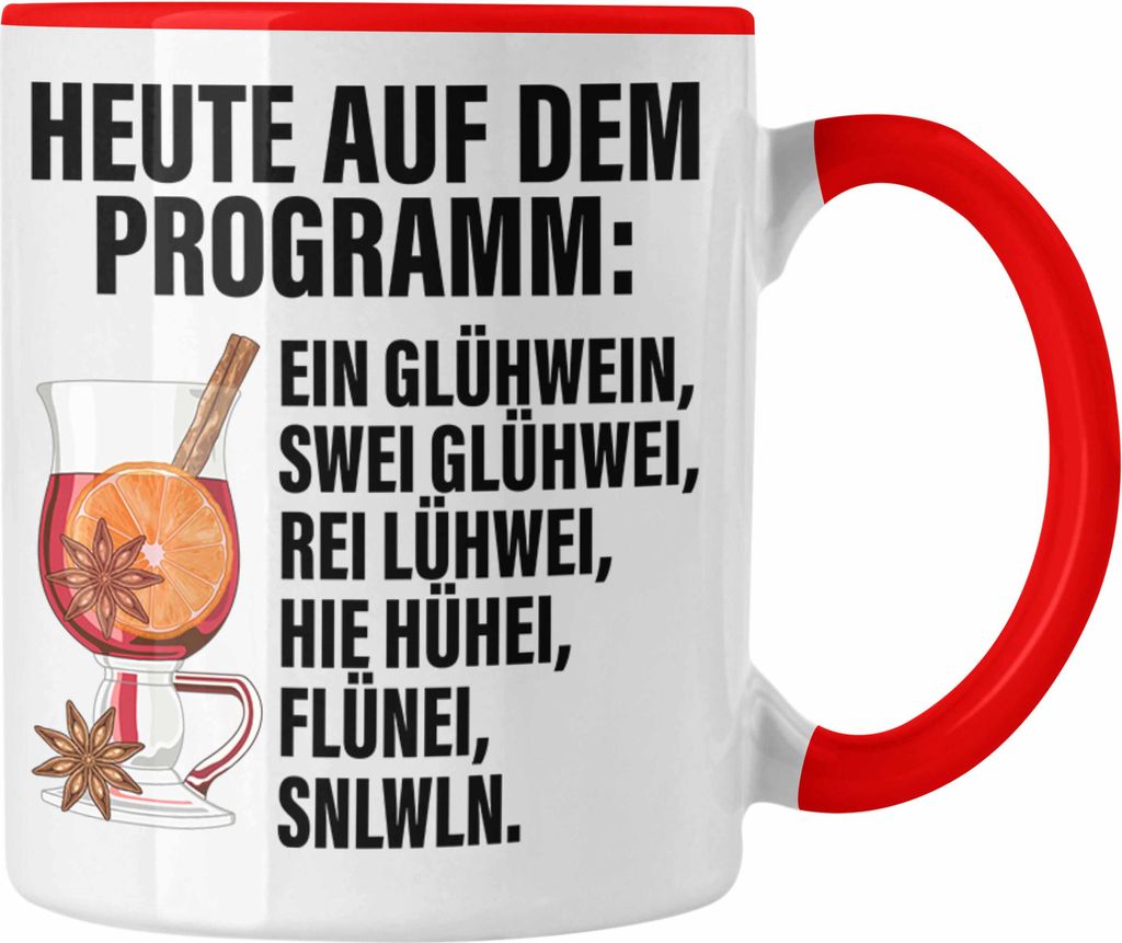 Trendation - Lustige Glühwein Tasse Lustig Spruch Glühweinbecher mit Henkel Doppelwandig Glühweintassen Gläser Weihnachtsmarkt Becher Tassen Ge...