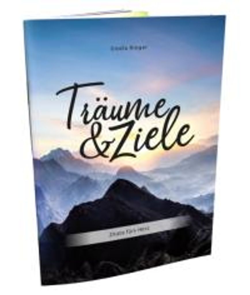 Träume & Ziele