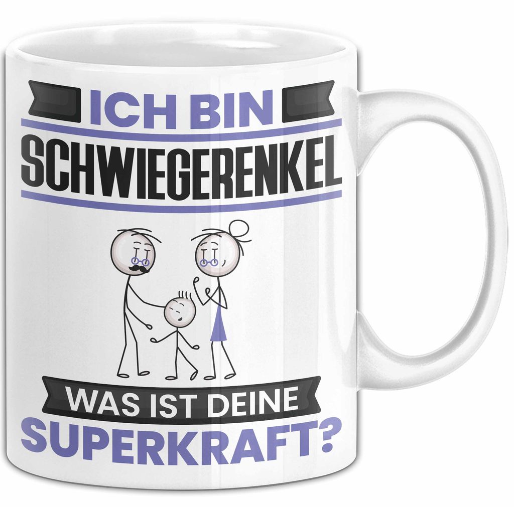 Schwiegerenkel Tasse Geschenk für Schwiegerenkel Geburtstag Lustiger Spruch Kaffee-Becher Was Ist Deine Superkraft (Weiß)