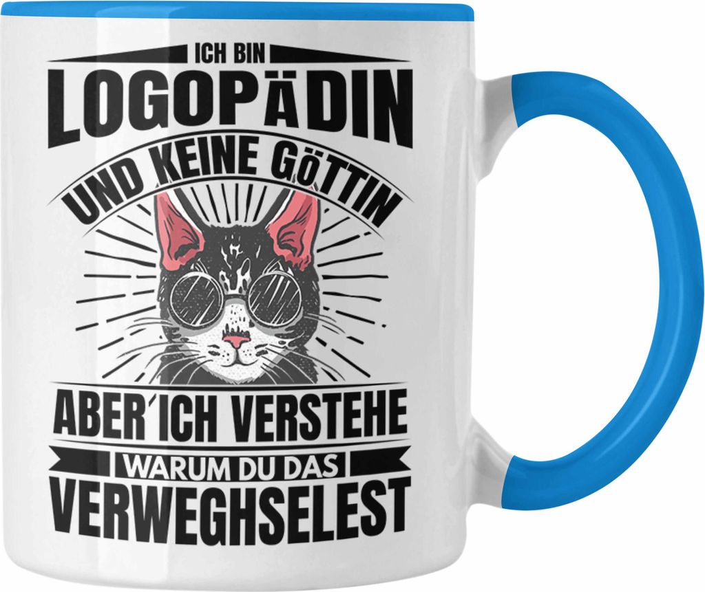 Trendation - Logopädin Lustiger Spruch Tasse Geschenk Logopädie (Blau)