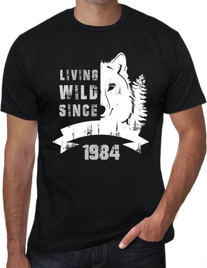 Herren Grafik T-Shirt Wildes Leben seit 1984 – Living Wild Since 1984 – Geschenk 40. Geburtstag Jahrestag 40 Jahre Jubiläum 40 Jährige Mann J...