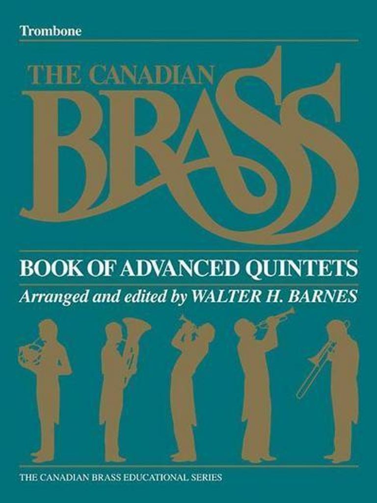 Das Canadian Brass Book of Advanced Quintets